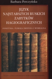 Język najstarszych ruskich zabytków hagiograficznych