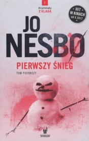 Pierwszy śnieg. Tom 1. Seria Kryminały z klasą 1 - Jo Nesbø