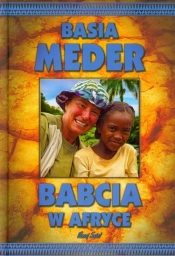 Babcia w Afryce - Meder Basia
