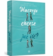 Dlaczego chcesz już iść? - Gabriella Santos de Lima