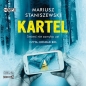 Kartel (Audiobook) - Mariusz Staniszewski