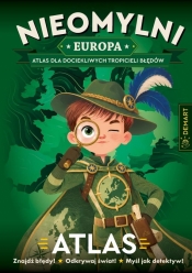 Nieomylni Europa. Atlas dla dociekliwych... - Bogusława Karlicka, Ewa Lodzińska