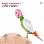 Magic Moments 7 / Sounds Of Surprise