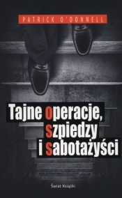 Tajne operacje szpiedzy i sabotażyści