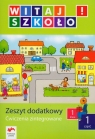 Witaj szkoło 1 Zeszyt dodatkowy Ćwiczenia zintegrowane część 1 Panek Elżbieta