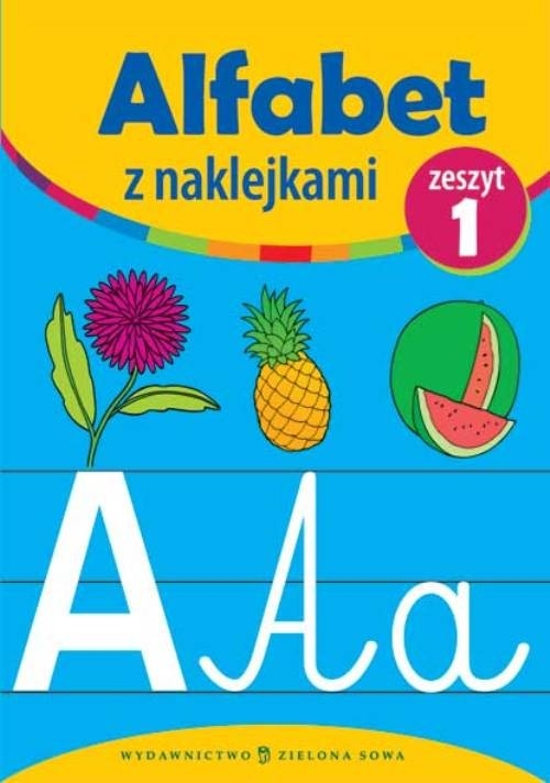 Alfabet z naklejkami zeszyt 1