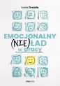 Emocjonalny (nie)ład w pracy - Łada Drozda