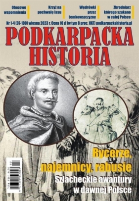 Podkarpacka historia 97-100/2023 - Opracowanie zbiorowe