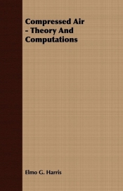 Compressed Air - Theory And Computations