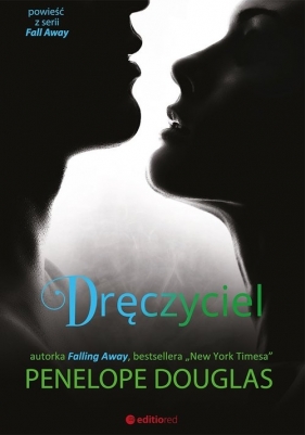 Dręczyciel - Penelope Douglas
