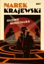 Głowa Minotaura - Marek Krajewski