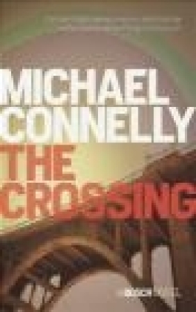 The Crossing Michael Connelly