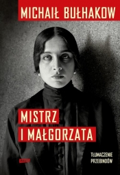 Mistrz i Małgorzata (2022) - Michaił Bułhakow