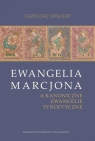 Ewangelia Marcjona Grzegorz Wingert