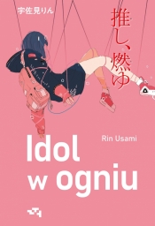 Idol w ogniu - Usami Rin
