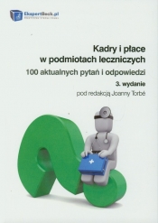 Kadry i płace w podmiotach leczniczych - <br />