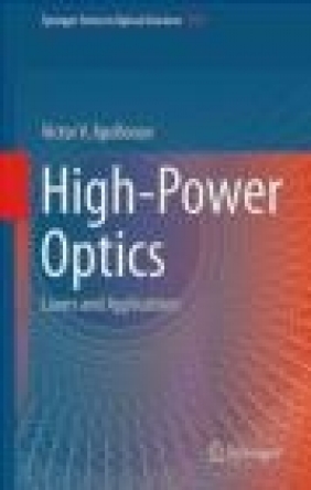 High-Power Optics Victor Apollonov