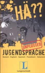 Langenscheidt Ha ??Jugendsprache unplugged - <br />
