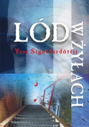 Lód w żyłach - Yrsa Sigurðardóttir