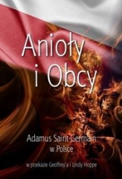 Anioły i Obcy - Saint-Germain Adamus