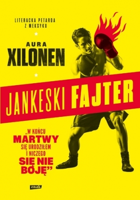 Jankeski fajter - Aura Xilonen