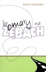 Komary na zębach