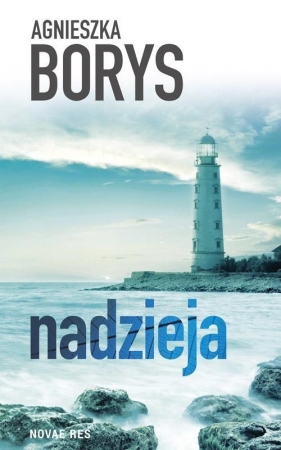 Nadzieja - Agnieszka Borys