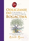 Odlicznie do bogactwa 21 dni nawyków przyciągających bogactwo Rhonda Byrne