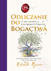 Odlicznie do bogactwa 21 dni nawyków przyciągających bogactwo - Rhonda Byrne
