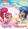  Shimmer & Shine odkryj i czytaj źyczenie i niespodzianki
