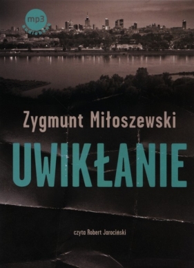 Uwikłanie (Audiobook) - Zygmunt Miłoszewski