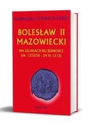 Bolesław II Mazowiecki - Teterycz-Puzio Agnieszka