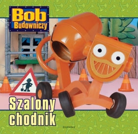 Bob Budowniczy Szalony chodnik - Chapman Keith<br />