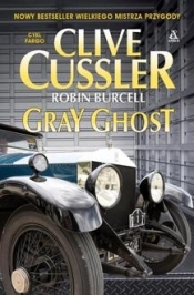 Gray ghost (wersja kieszonkowa) - Clive Cussler, Burcell Robin