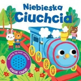 Niebieska Ciuchcia - Opracowanie zbiorowe