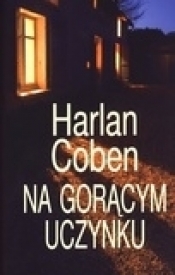 Na gorącym uczynku - Harlan Coben