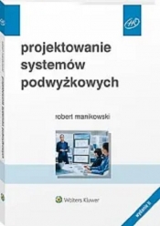 Projektowanie systemów podwyżkowych - Manikowski Robert