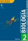 Biologia. Ćwiczenia. Część 2. Genetyka i ewolucja a różnorodność biologiczna. Liceum, technikum. Zakres podstawowy.