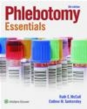 Phlebotomy Essentials Ruth McCall, Cathee Tankersley