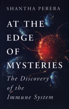 At the Edge of Mysteries - Shantha Perera