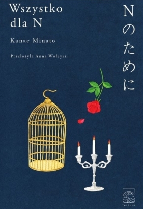 Wszystko dla N - Kanae Minato