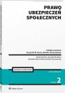 Prawo ubezpieczeń społecznych + testy online w.2 red. Krzysztof Baran, Monika Tomaszewska