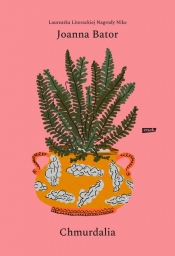 Chmurdalia - Joanna Bator