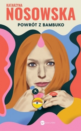 Powrót z Bambuko (edycja limitowana z prezentem) - Katarzyna Nosowska