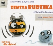 Zemsta Budzika Opowiastki domowe (Audiobook) - Szymeczko Kazimierz