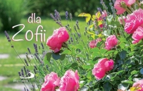 Dla Zofii - seria "Imiona" - Opracowanie zbiorowe