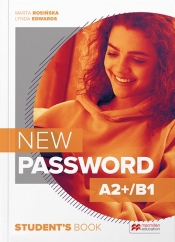 New Password A2+/B1. Student's Book. Podręcznik do liceum i technikum