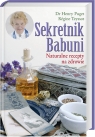 Sekretnik Babuni Naturalne recepty na zdrowie Puget Dr Henry  ; Teyssot Regine