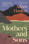 Mothers and sons wer. angielska Adam Haslett