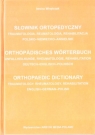 Słownik ortopedyczny pol-niem-ang Iwona Wnętrzak